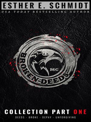 cover image of Broken Deeds MC Collection Part One